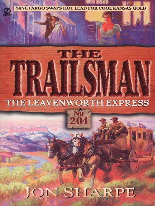 Title details for The Leavenworth Express by Jon Sharpe - Available
